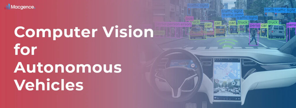 Enhance Efficiency with Computer Vision for Autonomous Vehicles
