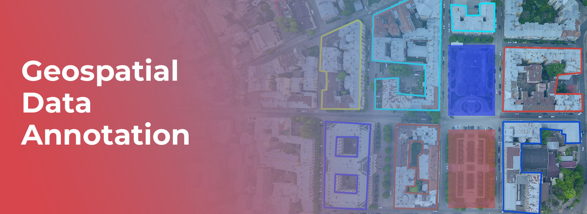 Geospatial Data Annotation