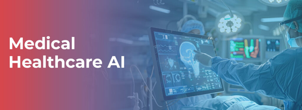 Medical Healthcare AI