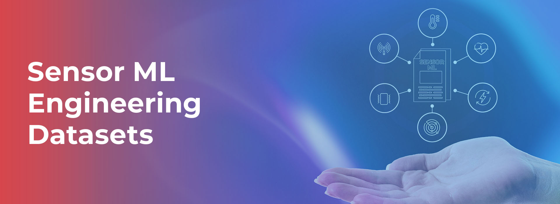 Sensor ML Engineering Datasets
