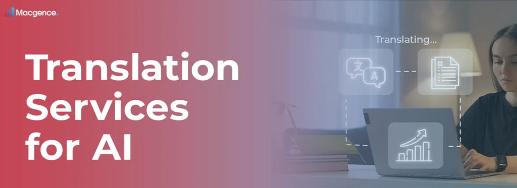 Translation Services for AI