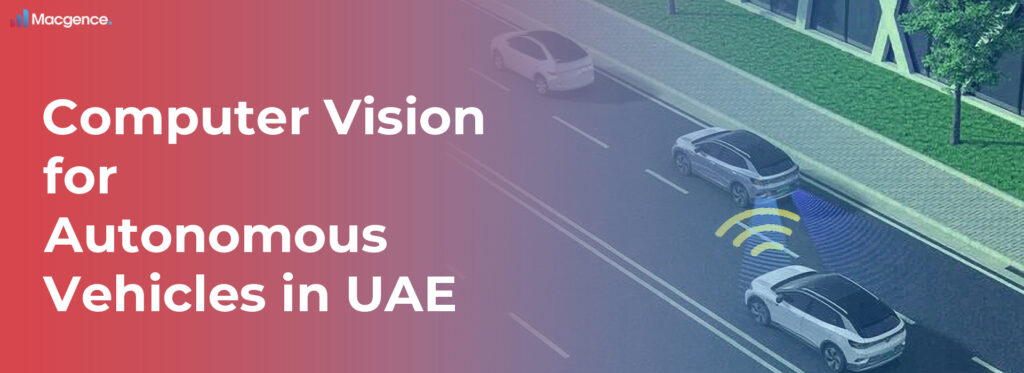 Computer Vision for Autonomous Vehicles in UAE