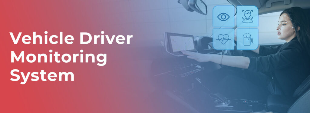 vehicle driver monitoring system