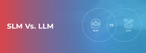 SLM vs. LLM: The Transformation of AI Language Models